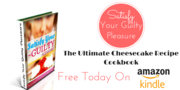 FREE Cheesecake Recipe Cookbook [Kindle Edition]